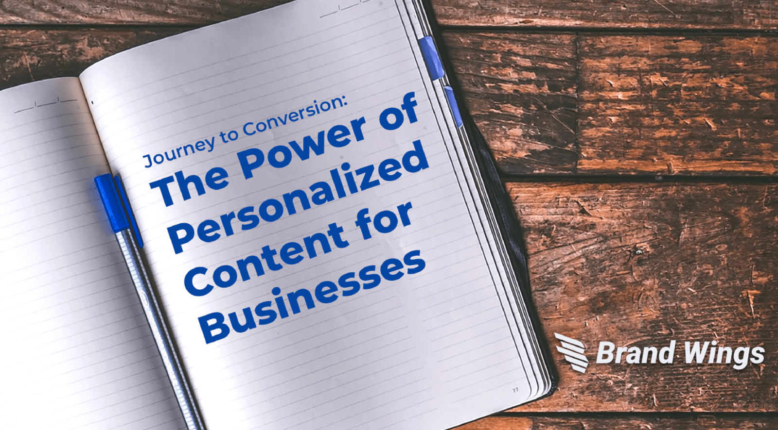 Journey to Conversion: The Power of Personalized Content for Businesses